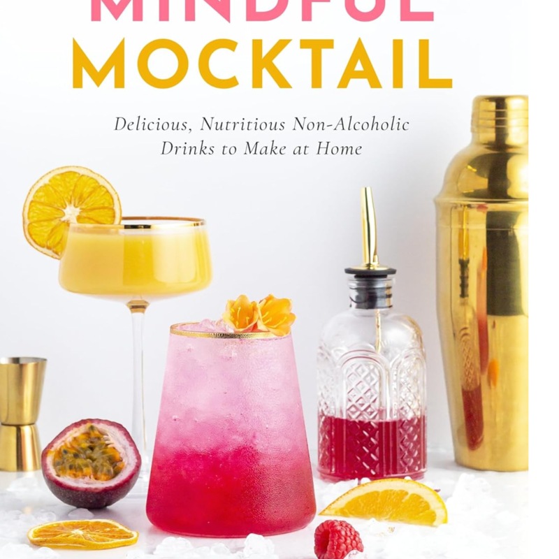 Battaglia, Natalie The Mindful Mocktail