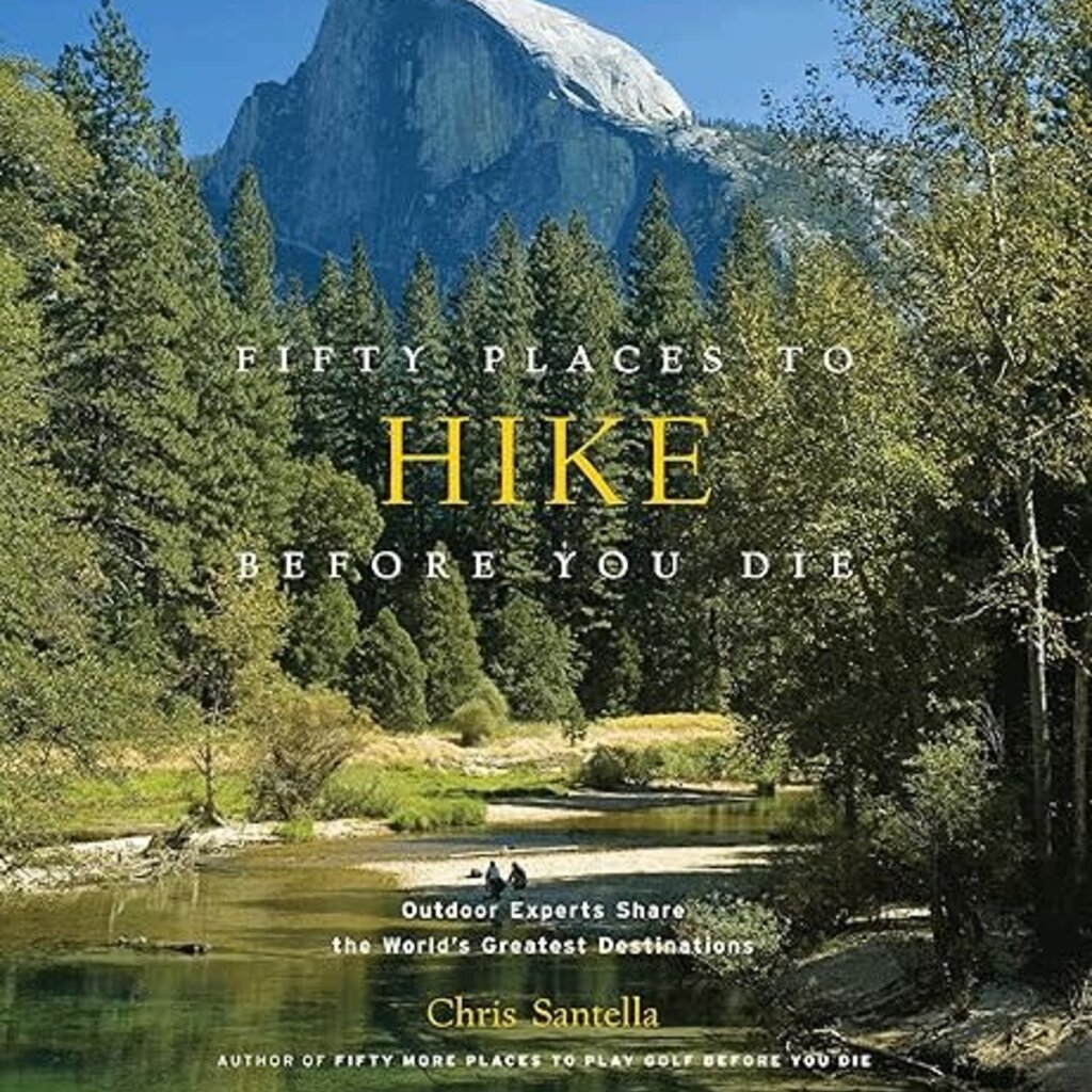 50 Places To Hike Before You Die