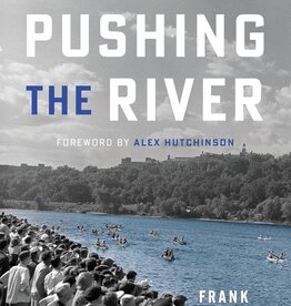 Frank Bures Pushing The River