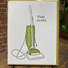 Nesja Press Greeting Card - That Sucks