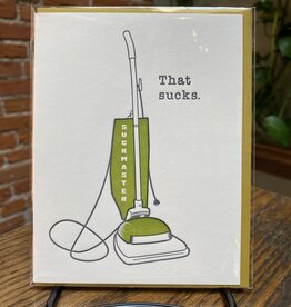 Nesja Press Greeting Card - That Sucks