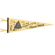 Oxford Pennant Pennant- There is No Substitute For Hard Work