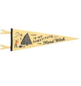 Oxford Pennant Pennant- There is No Substitute For Hard Work