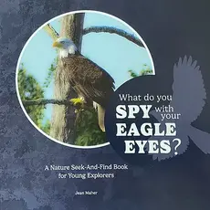 Jean Maher What Do You Spy With Your Eagle Eyes?