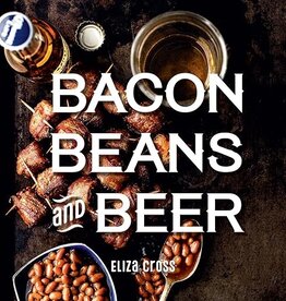 Eliza Cross Bacon, Beans, and Beer