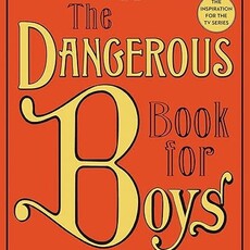 Con & Hal Iggulden The Dangerous Book for Boys