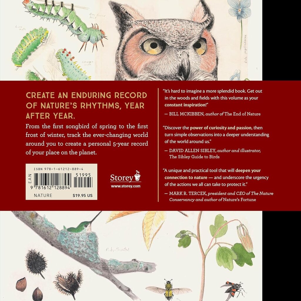 The Naturalist's Notebook: An Observation Guide and 5-Year Calendar-Journal for Tracking Changes in the Natural World around You