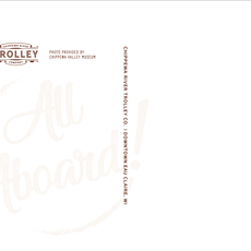 Volume One Chippewa River Trolley Postcard -- All Aboard!