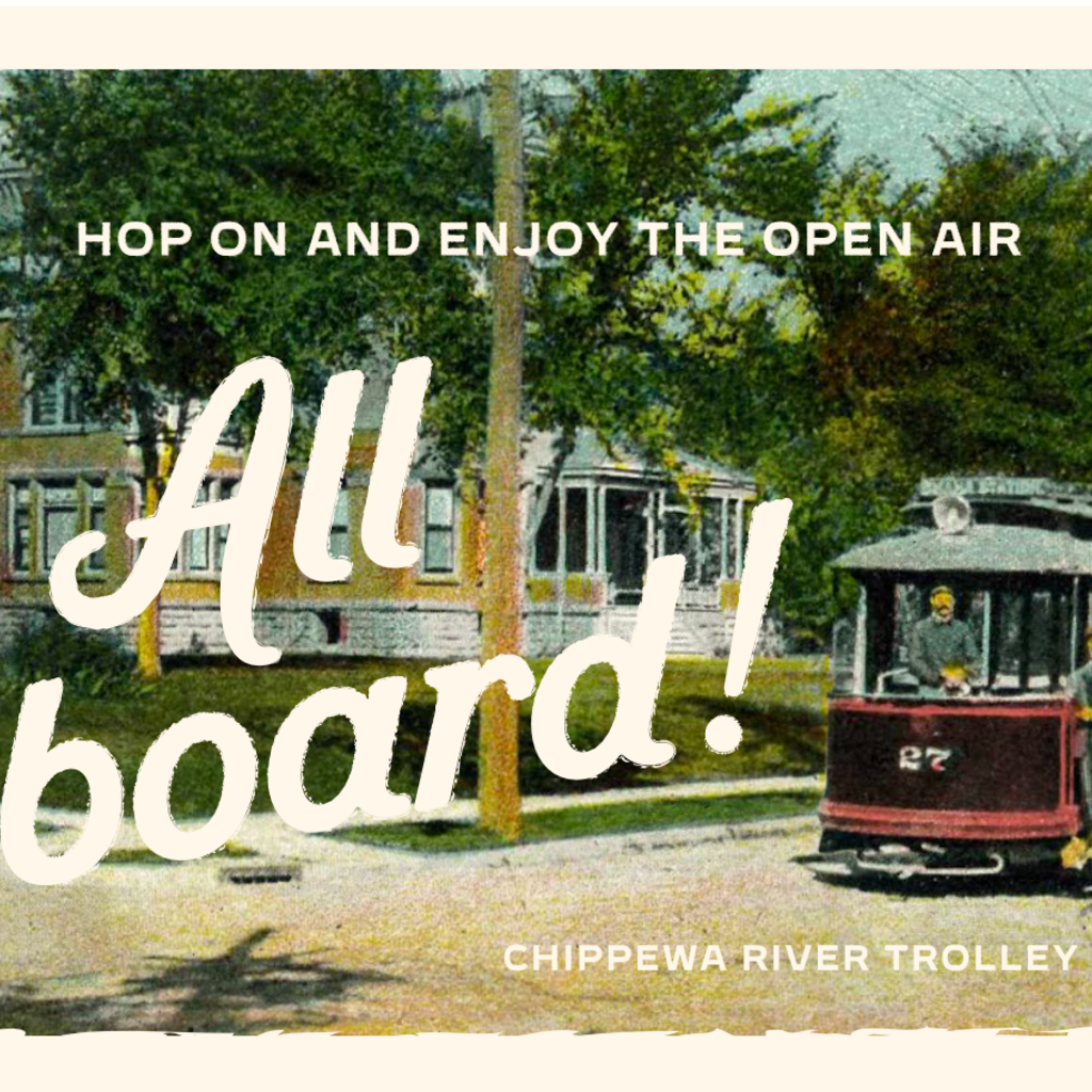 Volume One Chippewa River Trolley Postcard -- All Aboard!