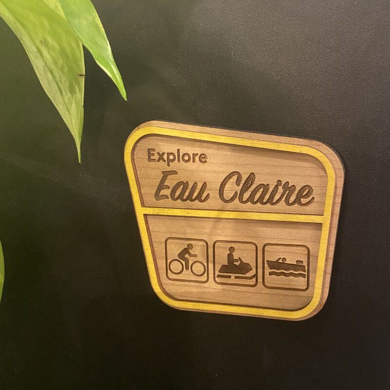 Laser-cut Explore Eau Claire Magnet (Wood)