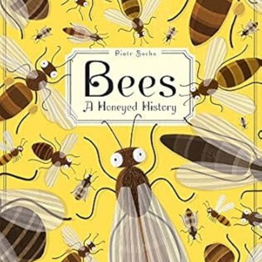 Bees A Honeyed History