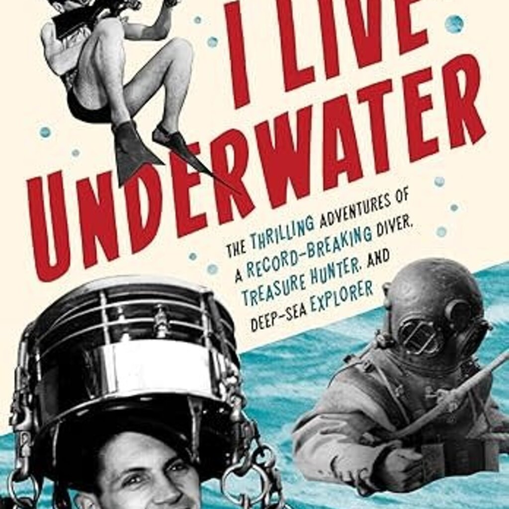 Max Gene Nohl I Live Underwater