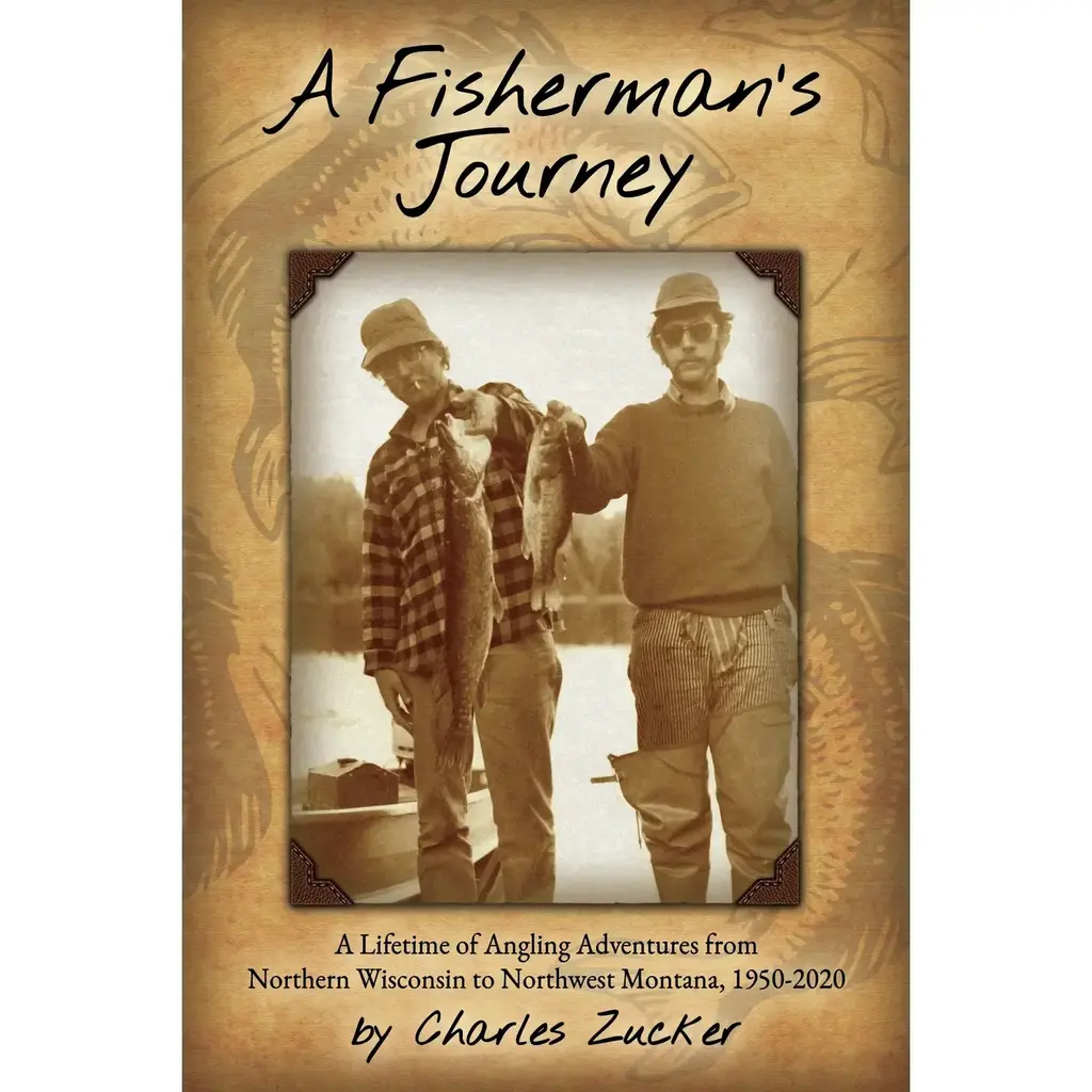 Zucker Charles A Fisherman's Journey