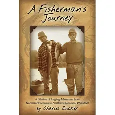 Zucker Charles A Fisherman's Journey