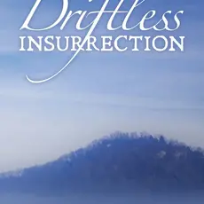 Berg Sue Driftless Insurrection