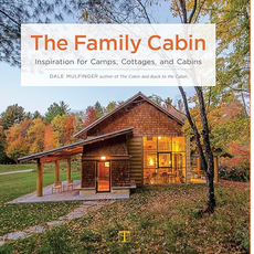 Mulfinger Dale Family Cabin: Inspiration for Camps, Cottages, and Cabins