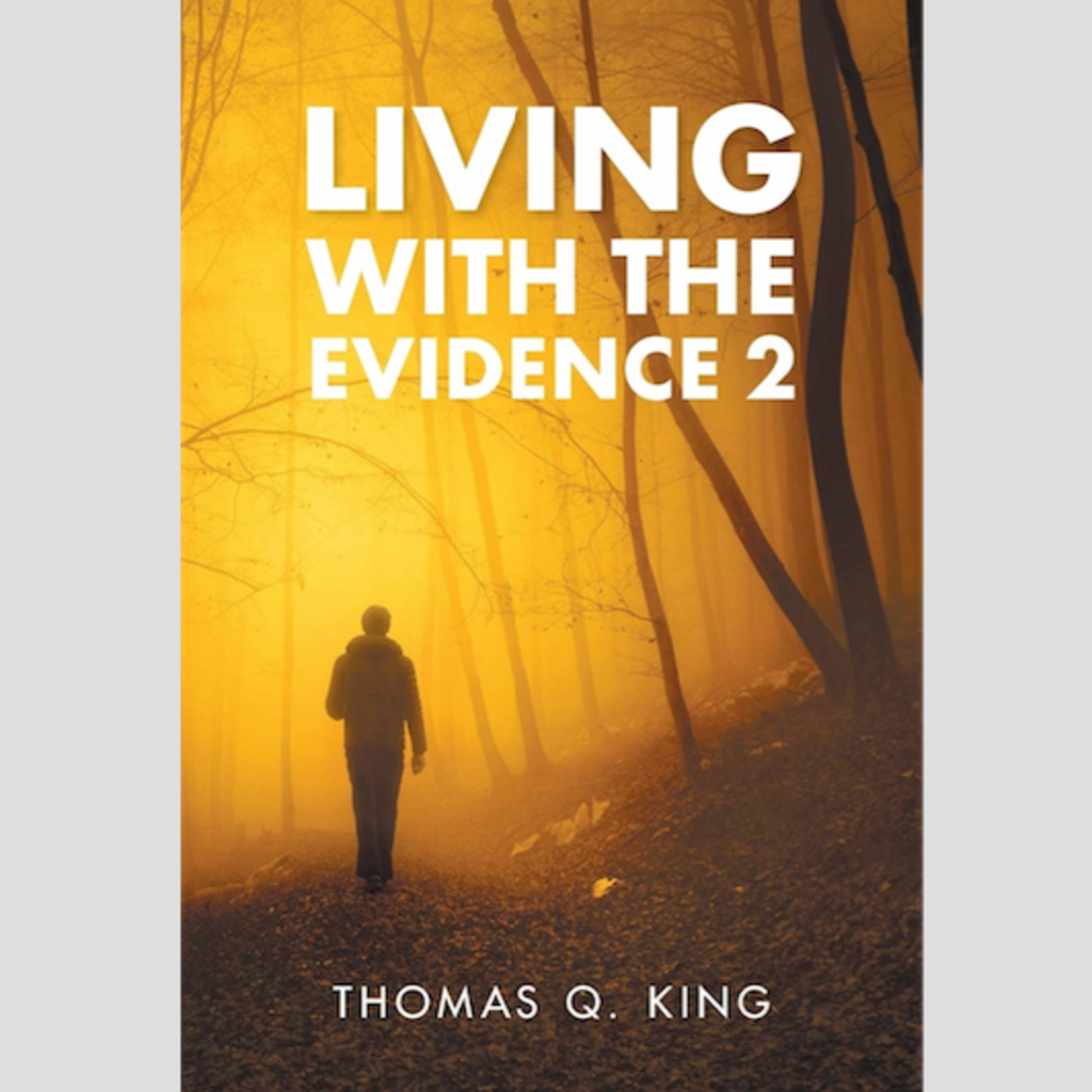 Living with the Evidence 2