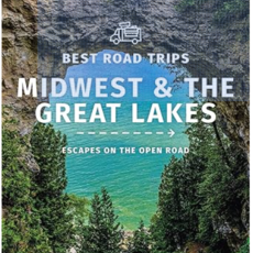 Lonely Planet Lonely Planet Best Road Trips Midwest & the Great Lakes