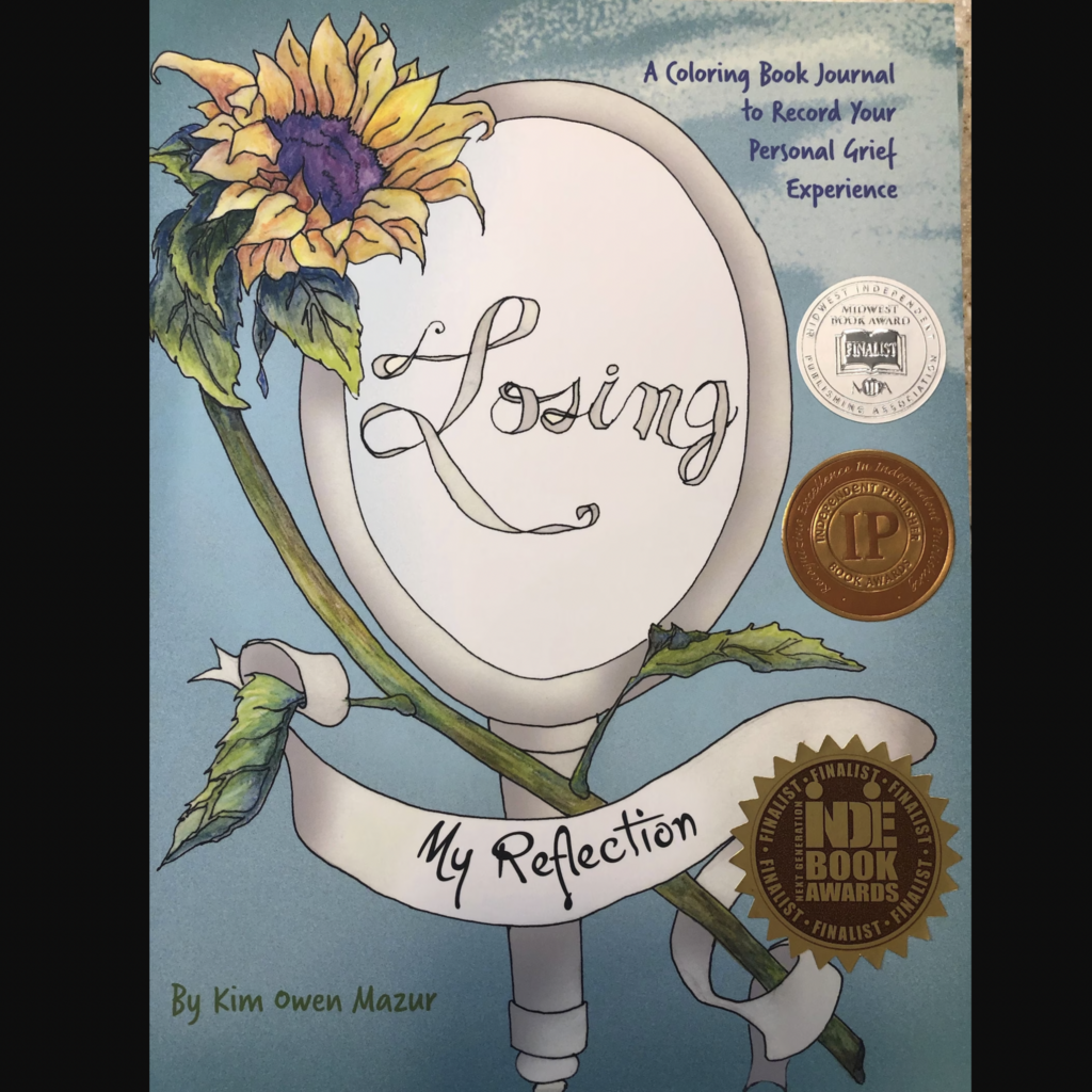 Linda S. Godfrey Losing My Reflection- A Grief Coloring Book Journal