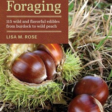 Rose Lisa M. Midwest Foraging: 115 Wild and Flavorful Edibles