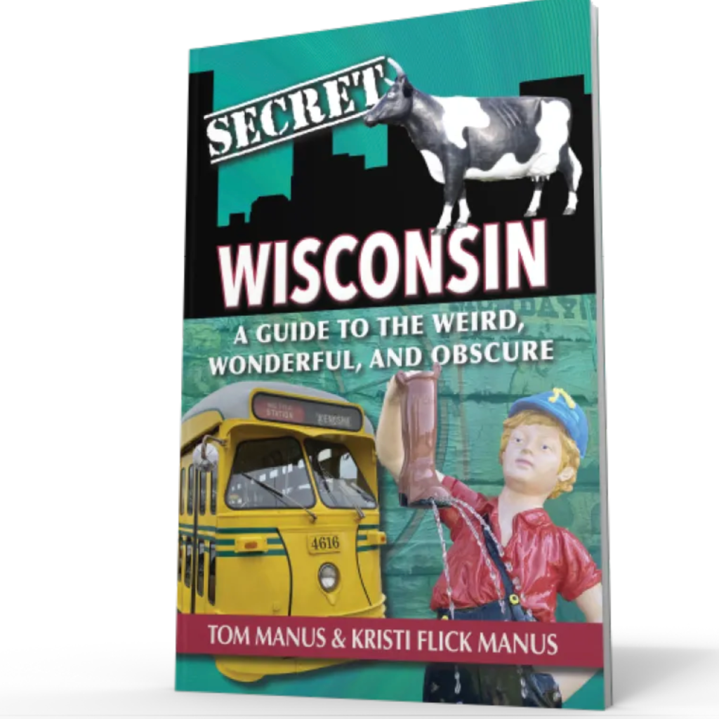 Tom Manus  & Kristi Manus Secret Wisconsin