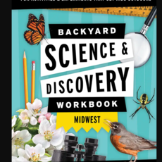 Ortler Brett Backyard Science & Discovery Workbook - Midwest