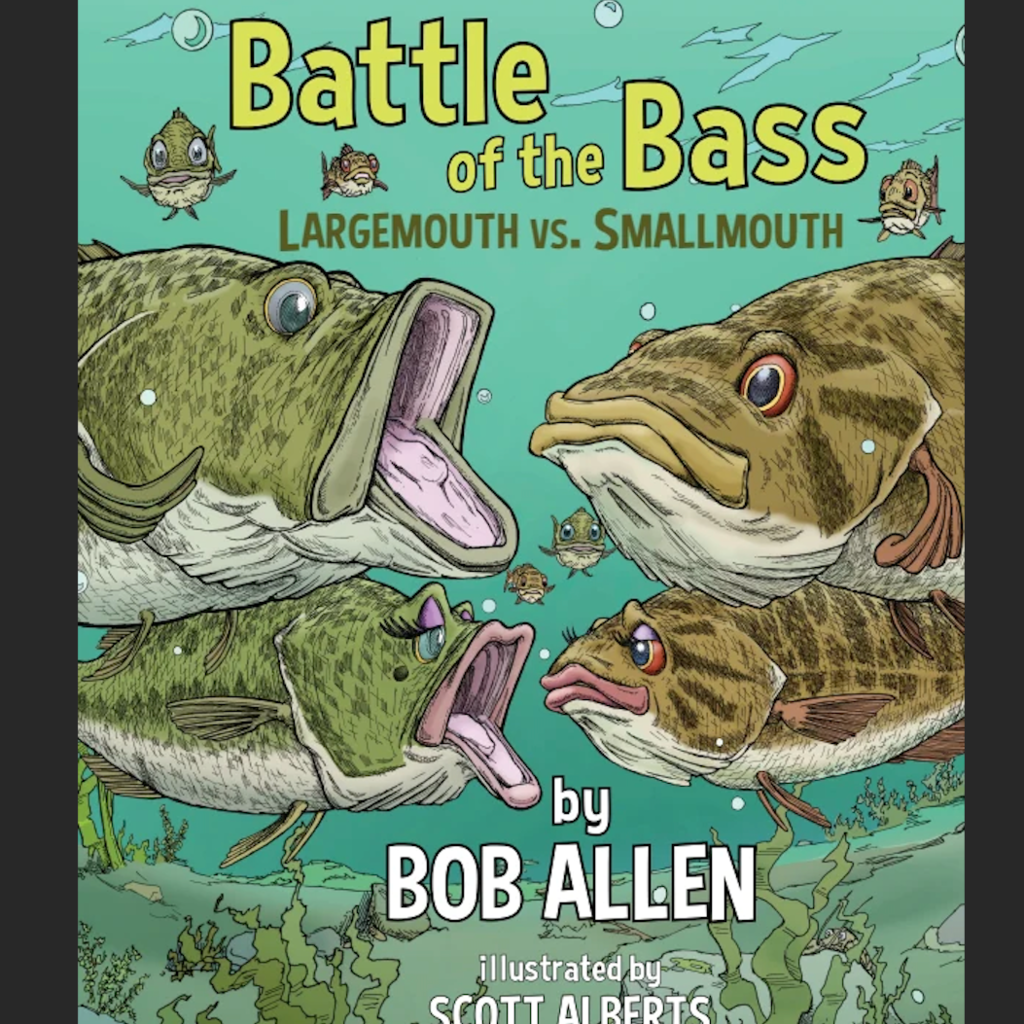 Allen Bob Battle of the Bass (Largemouth vs. Smallmouth)