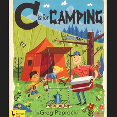 Greg Paprocki C is for Camping