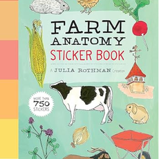 Rothman Julia Farm Anatomy Sticker Book: A Julia Rothman Creation; More Than 750 Stickers