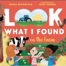 Butterfield Moira Look What I Found at the Farm