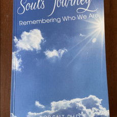 Soul's Journey: Remembering Who We Are