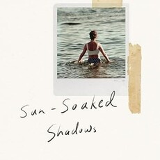 Hannah Alley Sun - Soaked Shadows