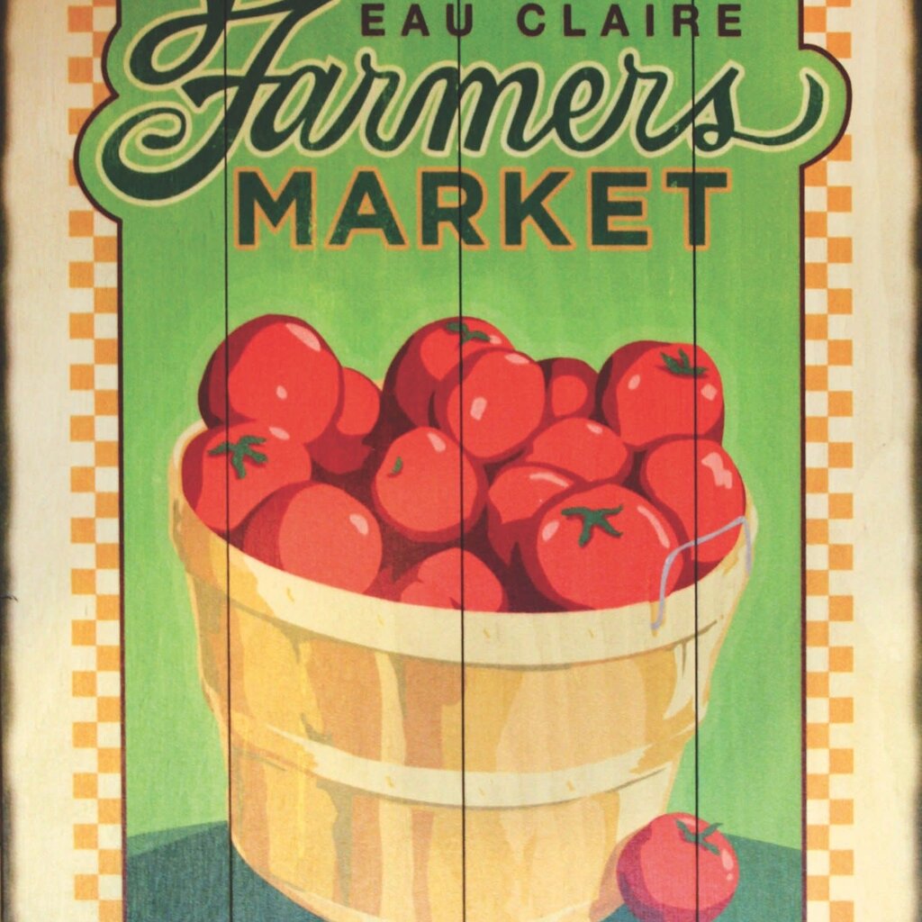 Volume One Eau Claire Farmers Market Wooden Sign
