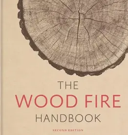 Vincent Thurkettle Wood Fire Handbook: Complete Guide To A Perfect Fire