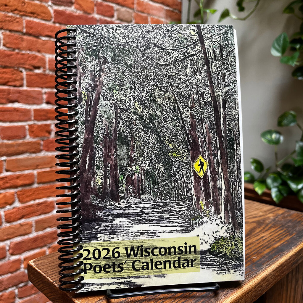 Wisconsin Fellowship of Poets Wisconsin Poets’ Calendar 2026