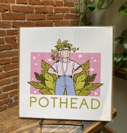 Kayla Marie Nyre Pothead Print - "Pothead" (8x8)