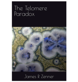 James Zenner The Telomere Paradox (The Alt-Telomere Timeline #1)