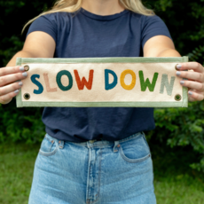 1canoe2 Slow Down Embroidered Canvas Banner