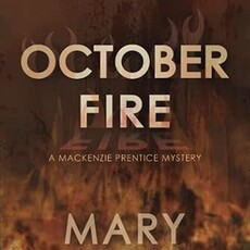 Pierce Mary October Fire