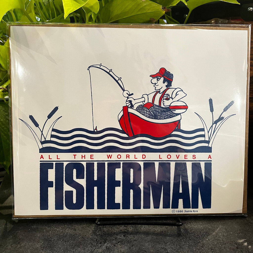Jeanne Nyre All The World Loves A Fisherman Print - 10x8