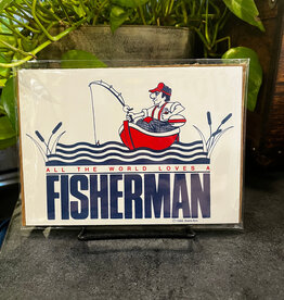 Jeanne Nyre All The World Loves A Fisherman Print - 7x5