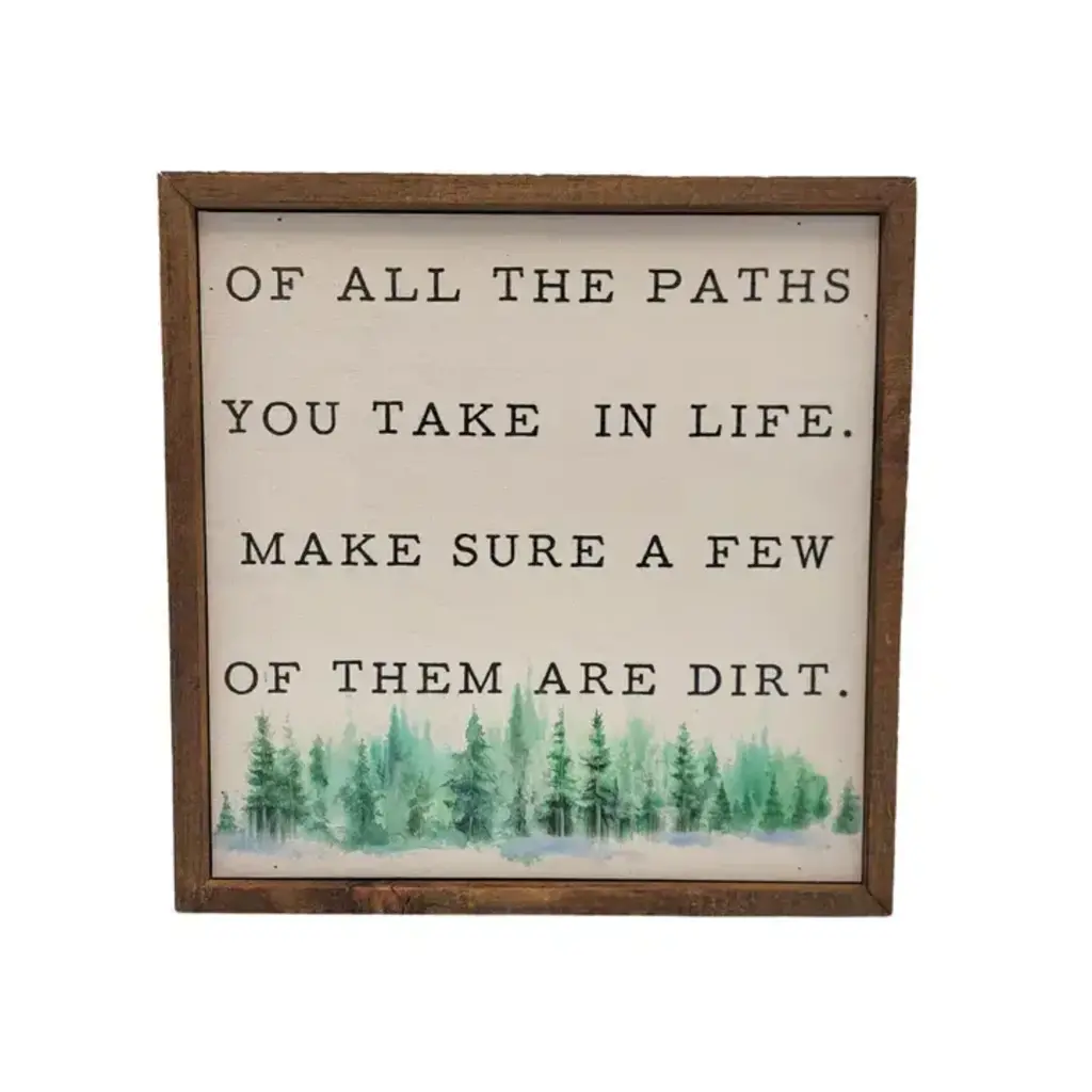 Driftless Studios Of All the Paths Hiking Sign