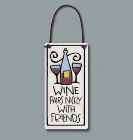 Macone Clay / Spooner Creek Wine Pairs Nicely - Wall Art / Wine Tag