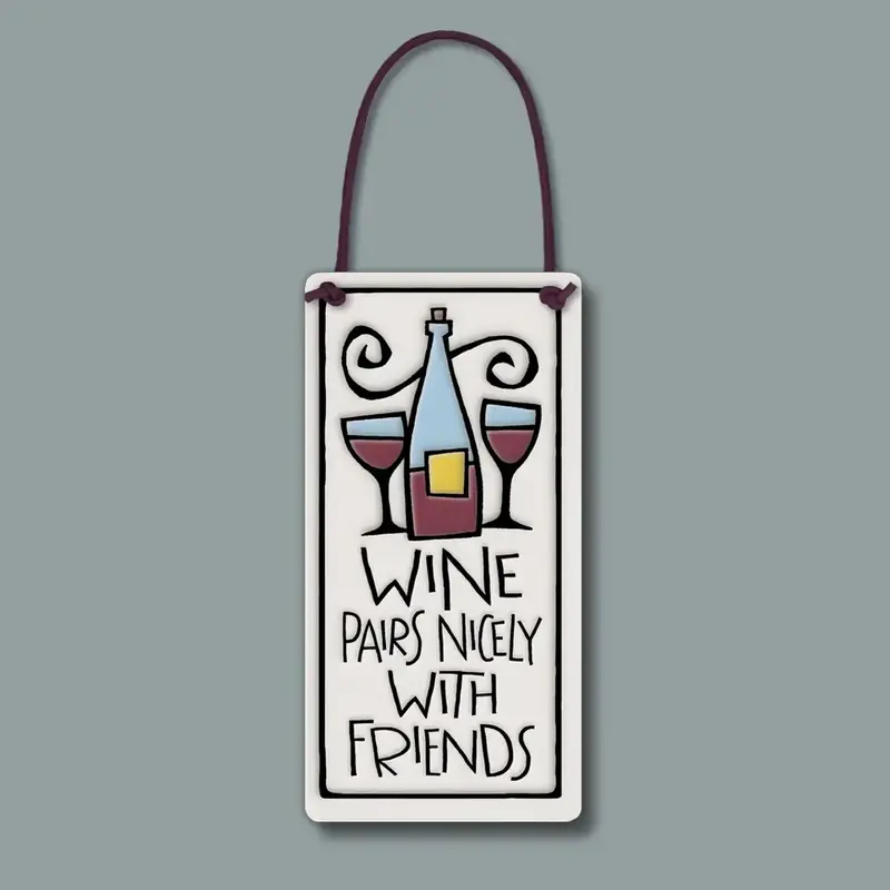 Macone Clay / Spooner Creek Wine Pairs Nicely - Wall Art / Wine Tag