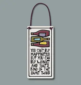 Macone Clay / Spooner Creek Can Buy Wine - Wall Art / Wine Tag