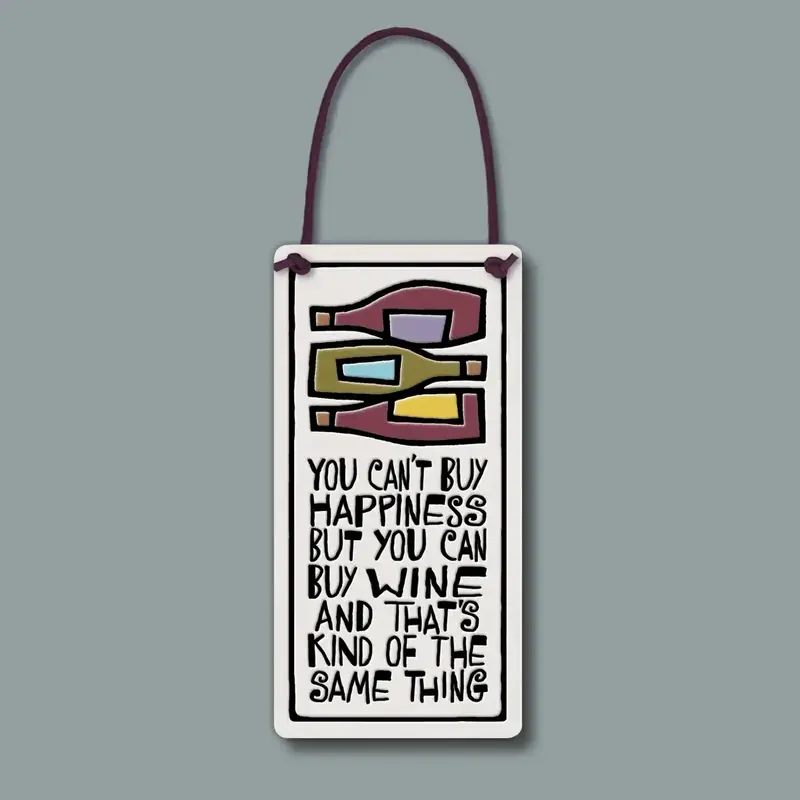 Macone Clay / Spooner Creek Can Buy Wine - Wall Art / Wine Tag