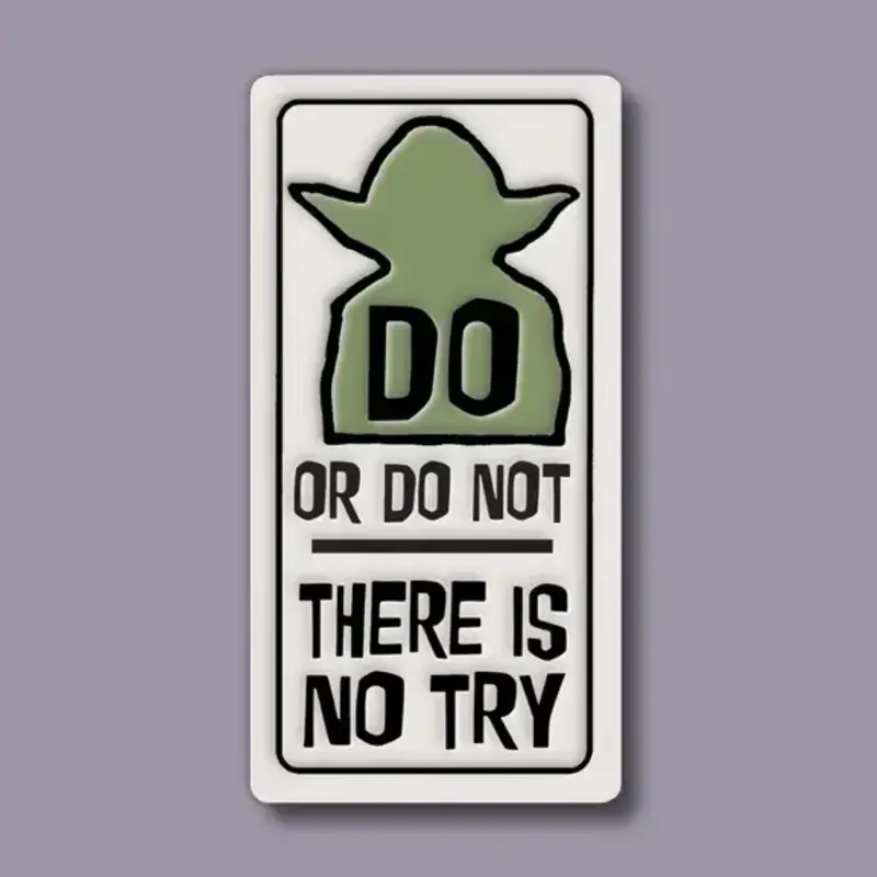 Macone Clay / Spooner Creek Do or Do Not - Magnet