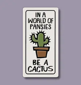 Macone Clay / Spooner Creek Be A Cactus - Magnet