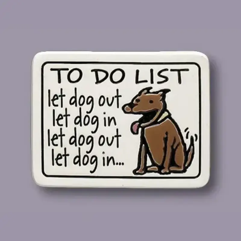 Macone Clay / Spooner Creek To Do List Dog - Magnet