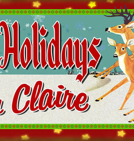 Volume One Happy Holidays Wood Sign — Happy Holidays From Eau Claire (17x44)
